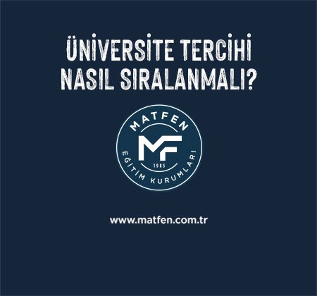 Üniversite Tercihi Nasıl Sıralanmalı?
