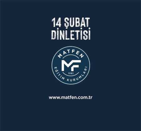 Matfen 14 Şubat 'Sana İçimi Döksem Birlikte Toplar mıyız?' Dinletisi